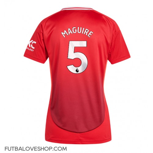 Dres Manchester United Harry Maguire #5 Domáci pre Ženy 2024-25 Krátky Rukáv